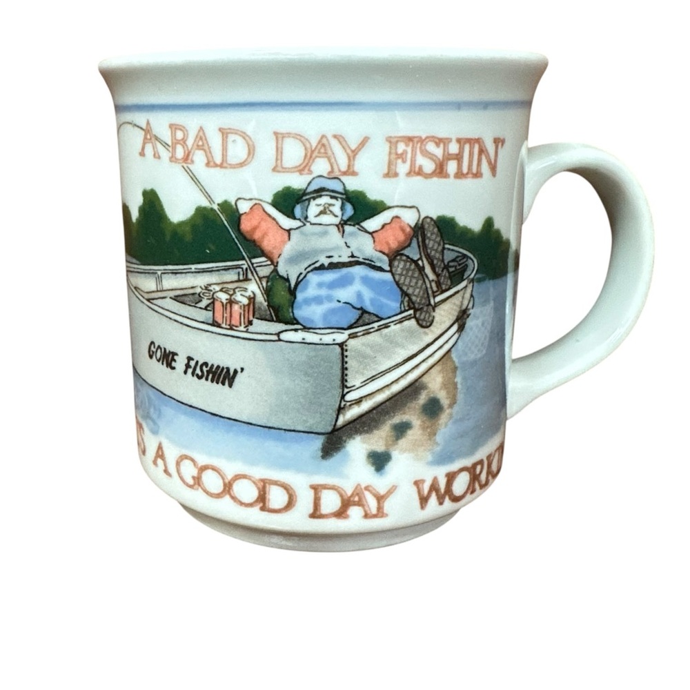 Vintage Otagiri Figi Coffee Mug Bad Day Fishing Beats a good day Working